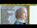 Download Lagu SHOLAWAT NABI MERDU TERBARU | NISSA SABYAN FULL ALBUM TERPOPULER 2025 | SHOLAWAT NABI MERDU 2025