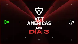 #VCTAmericas | LOUD vs FUR | Semana 3 Día 3 | Esports | VALORANT