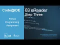 Code IDE Python Programming Assignment 3 eReader - step 3