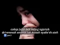 Download Lagu Kata kata Madura sedih bkin nangis, cocok buat sindiren di story wa