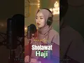 Download Lagu Masyaallah❗️Sholawat Haji - Khanifah Khani #sholawathaji #fyp #shorts #albarkahsholawat
