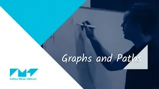 3 Graphs and Paths MOOC Advanced Algorithmics Graph Theory with Python