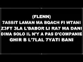 Flenn - Dlam Lil ft. Yousra Boudah ( Paroles )