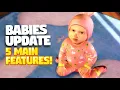 Sims 4 Babies The Wait is Over Infant Update Top 5 Features
