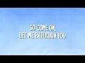 Robbie Williams - Let Me Entertain You (Lyrics)