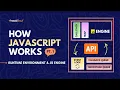 How JavaScript Really Works - Runtime Environment JS Engine Intermediate JavaScript Tutorial