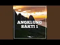 Download Lagu Angklung Sakti 1
