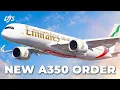 Emirates Orders Airbus A350s