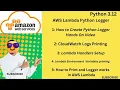 How to create AWS Lambda function Python Logger - Lab2