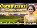 Lagu SPESIAL ALBUM CAMPURSARI KOPLO SRAGENAN FULL BASS EMPUK PALING GAYENG || CAMPURSARI JAWA FULL ALBUM