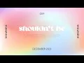 Download Lagu Luke Chiang — shouldn’t be (lyrics)