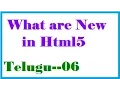 What are New in Html5 in Telugu-vlr training
