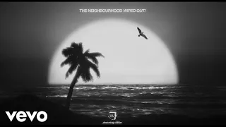 The Neighbourhood - Daddy Issues (Memo - Official Audio)