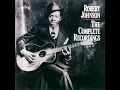 Robert Johnson The Complete Recordings Full Album