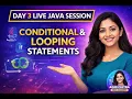 LIVE Day 4 Live Java Session Conditional Statements Looping Explained in Tamil