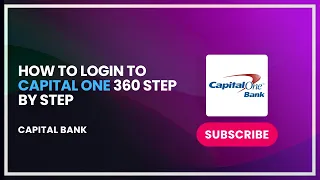 How to Login to Capital One 360 Step by Step