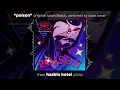 "Poison" // FULL ORIGINAL SONG from HAZBIN HOTEL - Season 1 // by BLAKE ROMAN