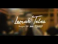 Lemah Teles - Bangun RA (Official Cover Video)