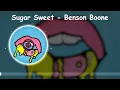 Sugar Sweet - Benson Boone [Lyrics]