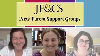 New Parent Support Groups at JF CS
