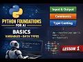 Python Foundations for AI Variables Data Types Type Casting Lesson 1
