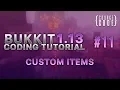 Bukkit Coding Tutorial 1 13 1 - Custom Items
