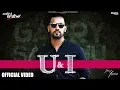Download U & I | Garry Sandhu | Rav Hanjra | Snappy | Laiye Je Yaarian | In Cinemas Worldwide mp4 3gp mp3 videos - waplic