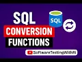 SQL Conversion Functions Made Simple Learn with Real Examples