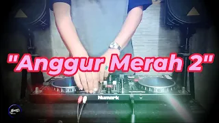 anggur merah 2 remix nostalgia tembang kenangan slow remix lagu nostalgia