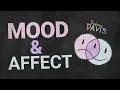 MOOD and Affect