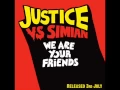 Download Lagu Justice -  We Are Your Friends [HQ Sound]