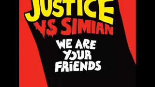 Download Justice -  We Are Your Friends [HQ Sound] MP3