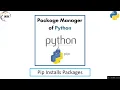 Installing packages with Pip In Python