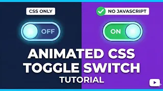 Animated CSS Toggle Switch No JavaScript