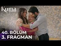 Download Lagu KUMA 40. Bölüm 3. Fragmanı | Emre Özmen | Aybüke Yilmaz | yeni diziler 2025 💔 #KumaDizisi