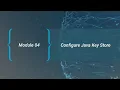 Configuring a Java KeyStore