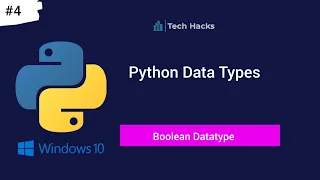 Data Types in Python Python Tutorial for Beginners Simplest Introduction Boolean Data Type