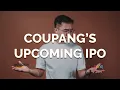 Coupang s Upcoming IPO MyTheresa Looking Cheap and Why Isnt Costco Doing Well Stock Market News