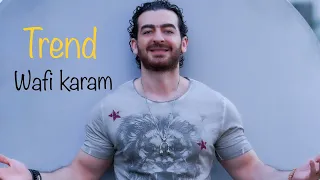 ترند TREND Wafi Official Music Video وافي ترند 2024  ترند TREND Wafi Official Music Video وافي ترند 2024