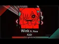 Wink - Azari ft Rosu Lightshow