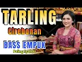 Download Lagu TARLING CIREBONAN PALING EMPUK AUDIO SYAHDU BASS EMPUK _ LAGU DAERAH VIRAL _ MUSIC ENAK BUAT JOGET