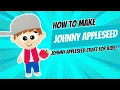 Johnny Appleseed Craft