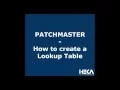 PATCHMASTER - How to create a Lookup Table