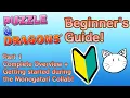 Puzzle Dragons Beginner s Overview of Puzzle and Dragons Part 1 Timestamped