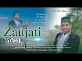 Download Lagu ZAUJATI - cover Tgk Syahril