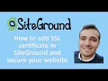How to add SSL certificate in SiteGround and secure your website