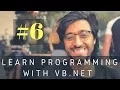 Learn Programming with VB NET - 06