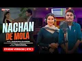 Download Lagu Nachan De Mola | Studio Verson |  New Cg Song | Lavanya Das \u0026 Pawan | Kanchan Joshi | Gulab Sindura