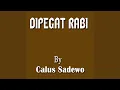Lagu Dipegat Rabi