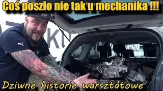 Tego jeszcze nie było -Coś poszło nie tak u mechanika !!! Dziwne historie warsztatowe.